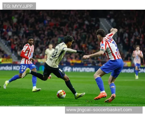 马竞绝杀巴萨晋级国王杯八大精彩进球回顾引发全场狂欢